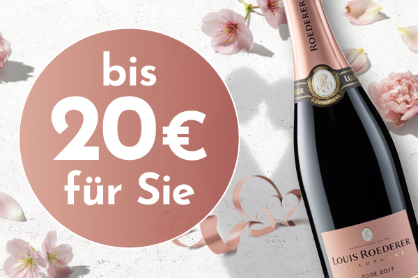 Eine Flasche Louis Roederer Rosé 2017 steht neben einem runden, rosafarbenen Banner mit dem Text -bis 20€ für Sie-. Die Umgebung ist mit Blüten und einem Band dekoriert.