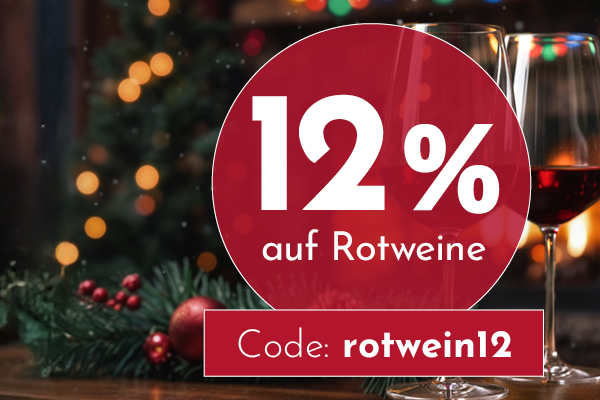 Ein roter Kreis zeigt 12 % Rabatt auf Rotweine an. Der Code -rotwein12- steht darunter. Im Hintergrund sind Gläser mit Rotwein und festliche Dekoration sichtbar.