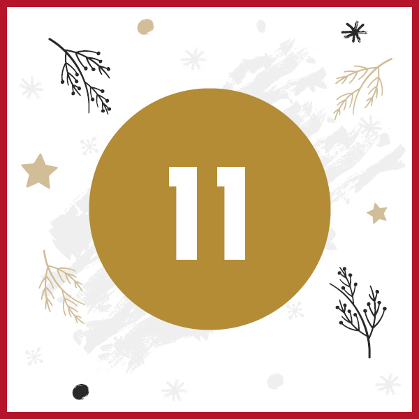 Eine goldene runde Fläche zeigt die Zahl 11 in weißer Schrift. Der Hintergrund ist weiß mit festlichen Motiven wie Schneeflocken, Ästen und Sternen in verschiedenen Farben.